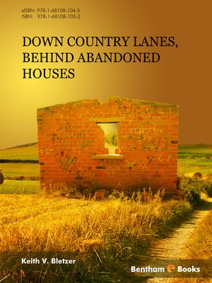 cover image of Down Country Lanes, Behind Abandoned Houses